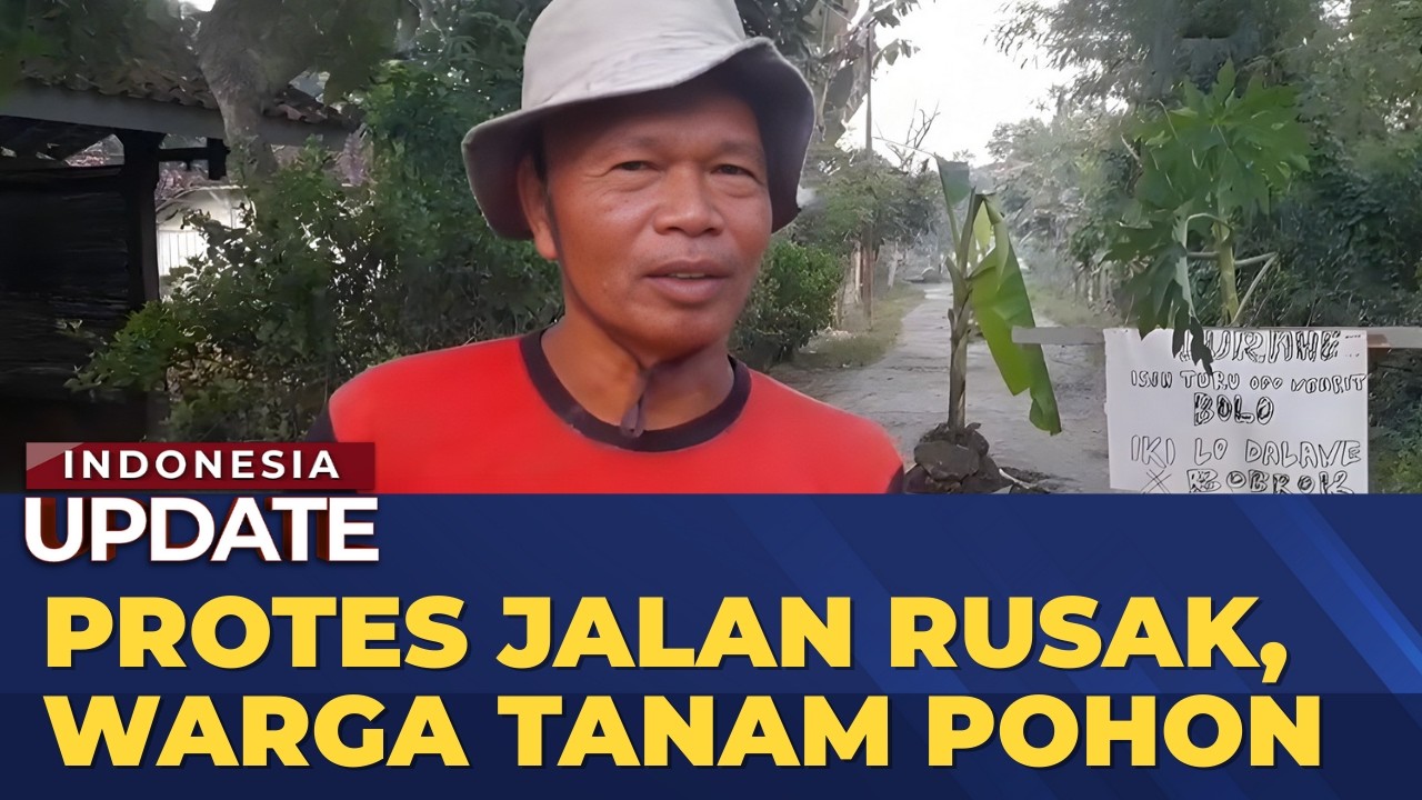 Protes Jalan Rusak, Warga Tanam Pohon di Jalan Blora Jawa Tengah | INDONESIA UPDATE
