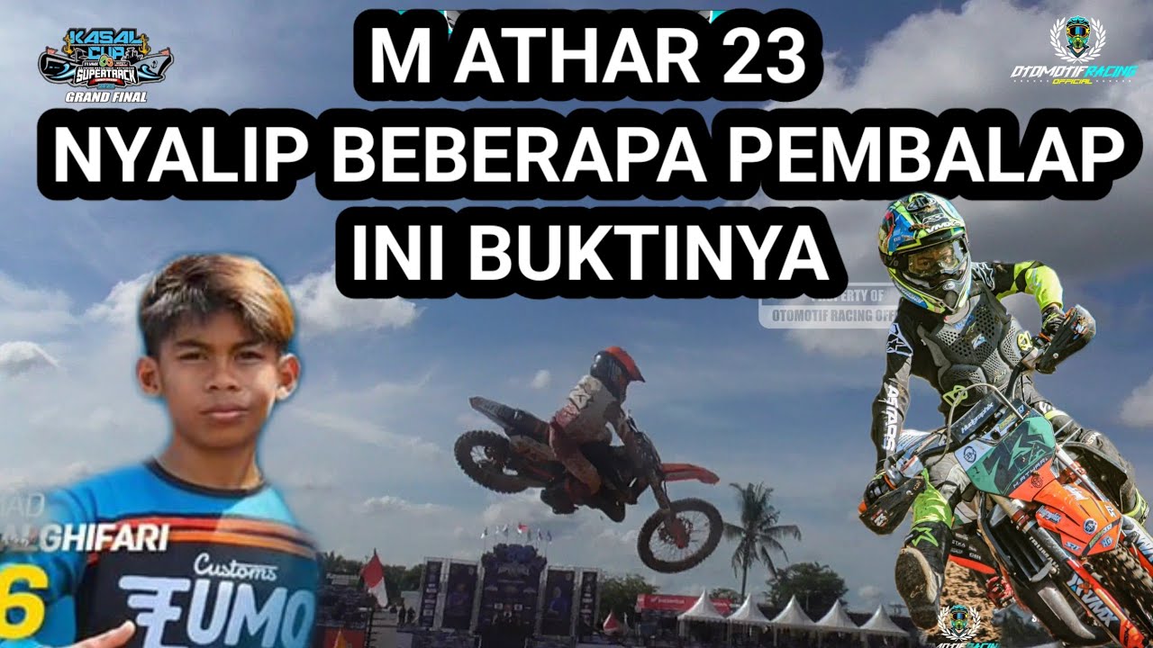 AKSI M ATHAR 23 YANG MEMUKAU.. SEMPAT TERTINGAL NAMUN MAMPU MELEWATI RIVAL RIVAL NYA... DENGAN CEPAT