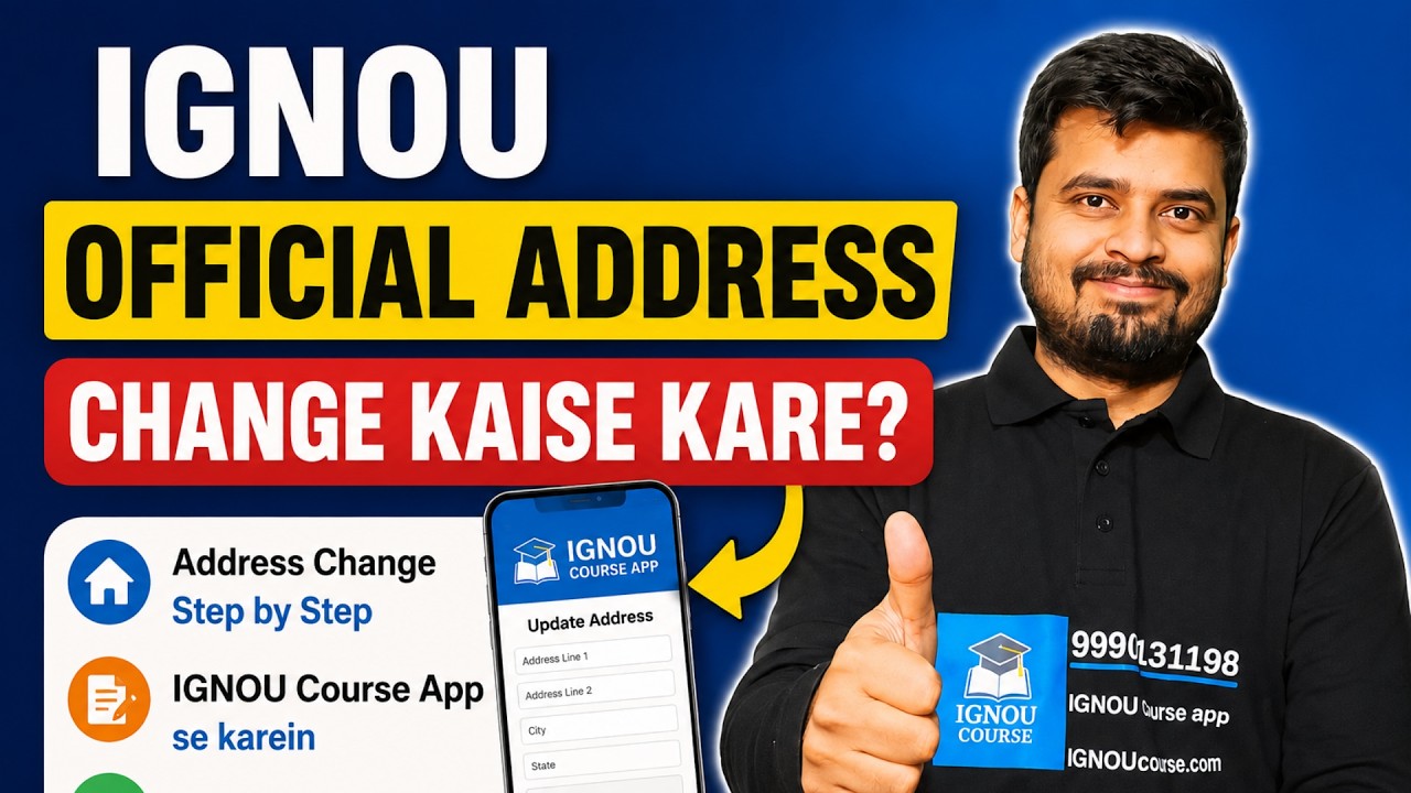 IGNOU Official Address Change 2026 | Admission Ke Baad Address Kaise Change Kare? | IGNOU Course App
