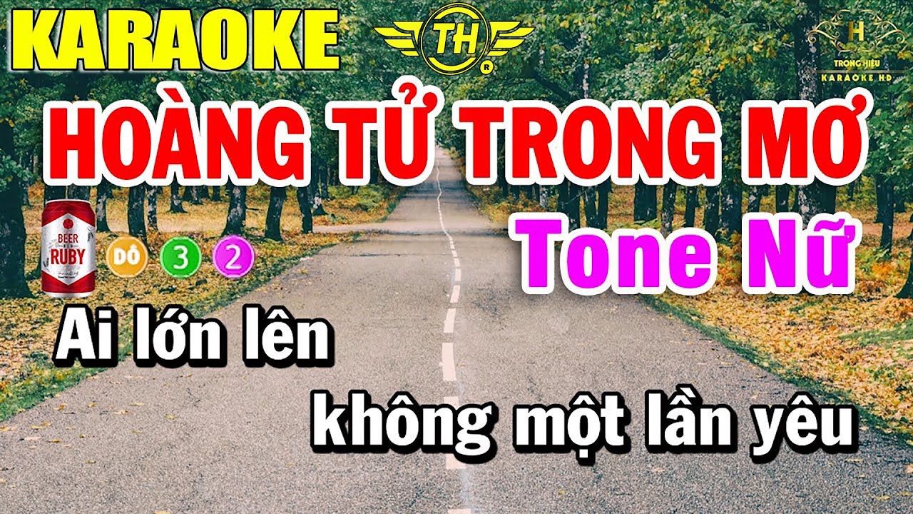 Hoàng Tử Trong Mơ Karaoke Tone Nữ Nhạc Sống 2021 | Trọng Hiếu