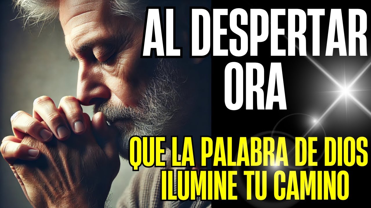 Que tu FE despierte primero | Oración de la Mañana 17 de Enero