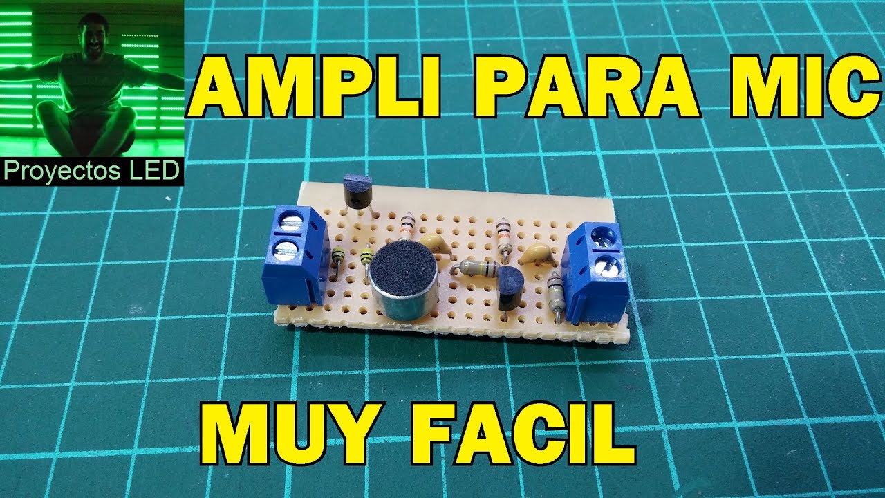 Amplificador para microfono electret, muy facil, mic amp