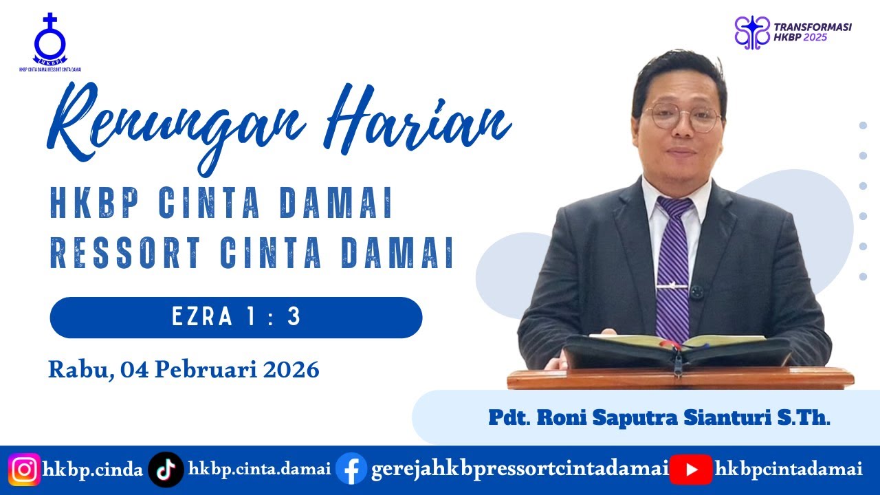 RENUNGAN HARIAN HKBP CINTA DAMAI, Selasa 04 Pebruari 2026 | EZRA 1 : 3 |