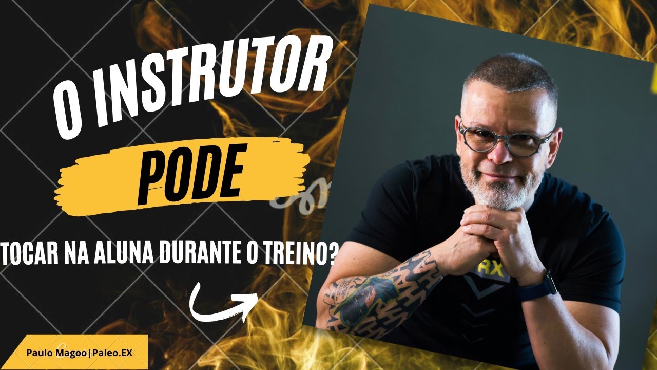 O instrutor pode tocar na aluna durante o treino? | Paleo.EX