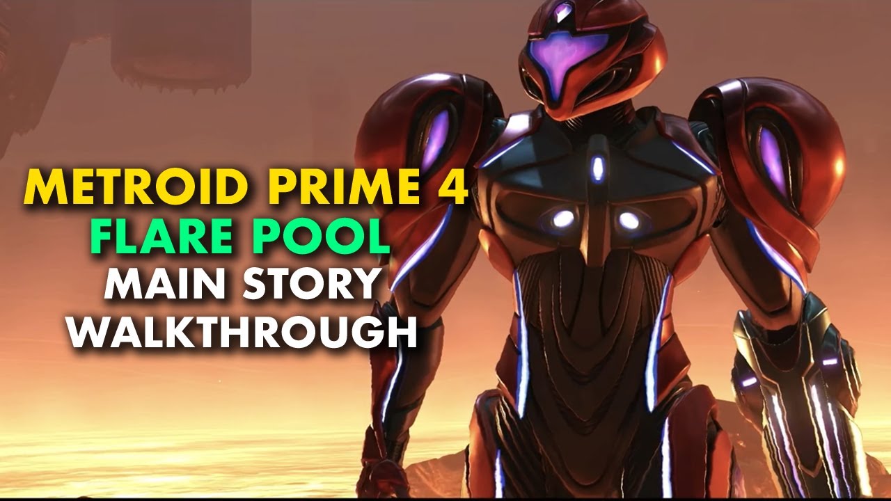 Metroid Prime 4: Beyond Walkthrough Part 6 – Flare Pool (100% Walkthrough)