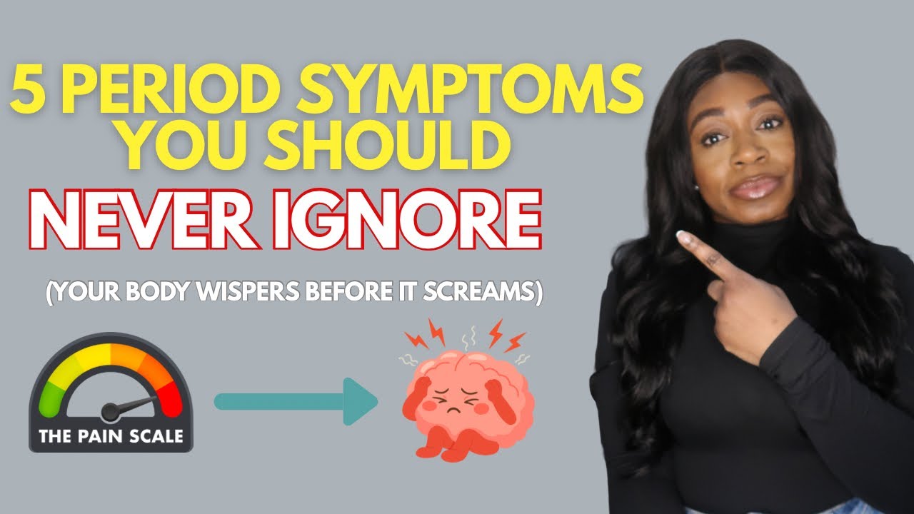 5 Period Symptoms You Should Never Ignore | Painful Period
