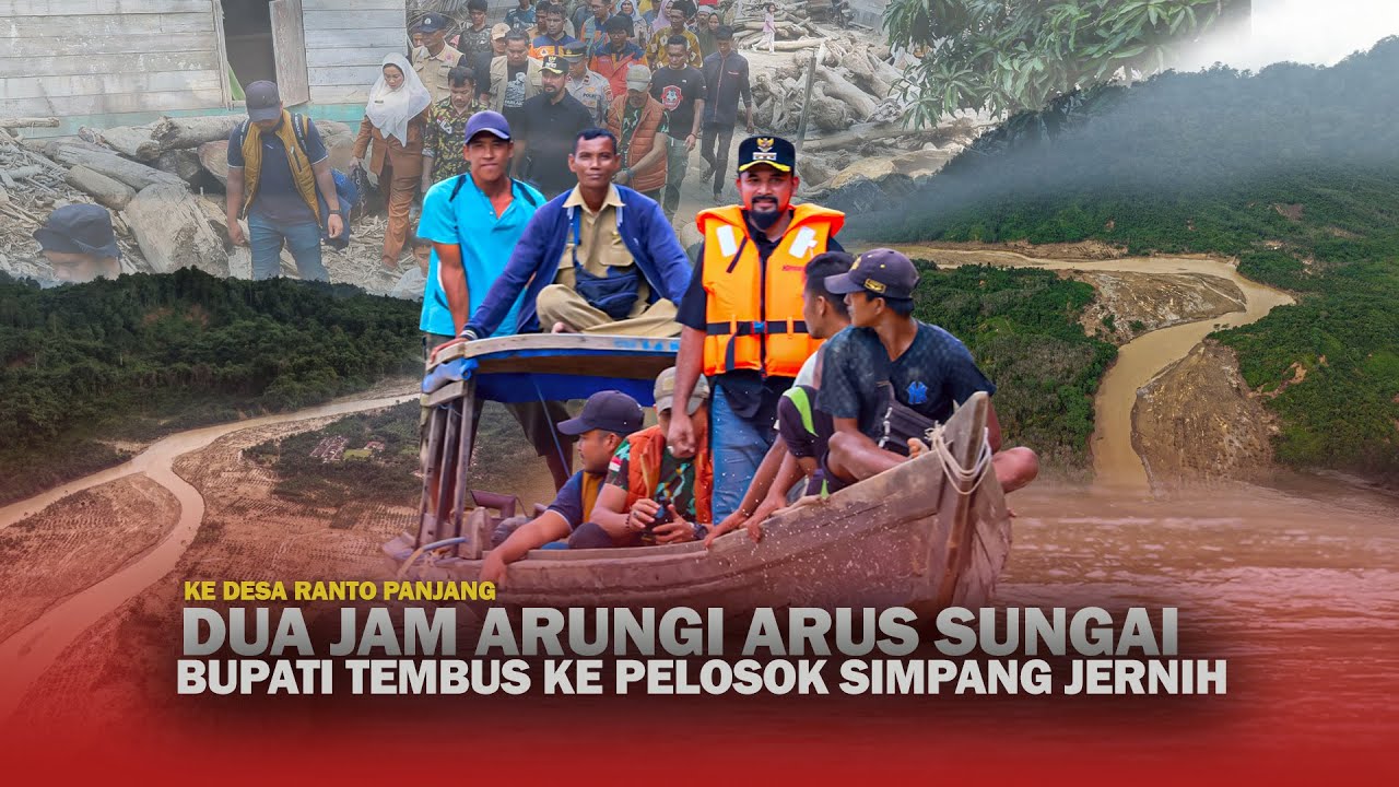 Terjang Banjir Bandang Bupati Menembus Arus Sungai ke Pelosok “Simpang jernih” Aceh Timur.
