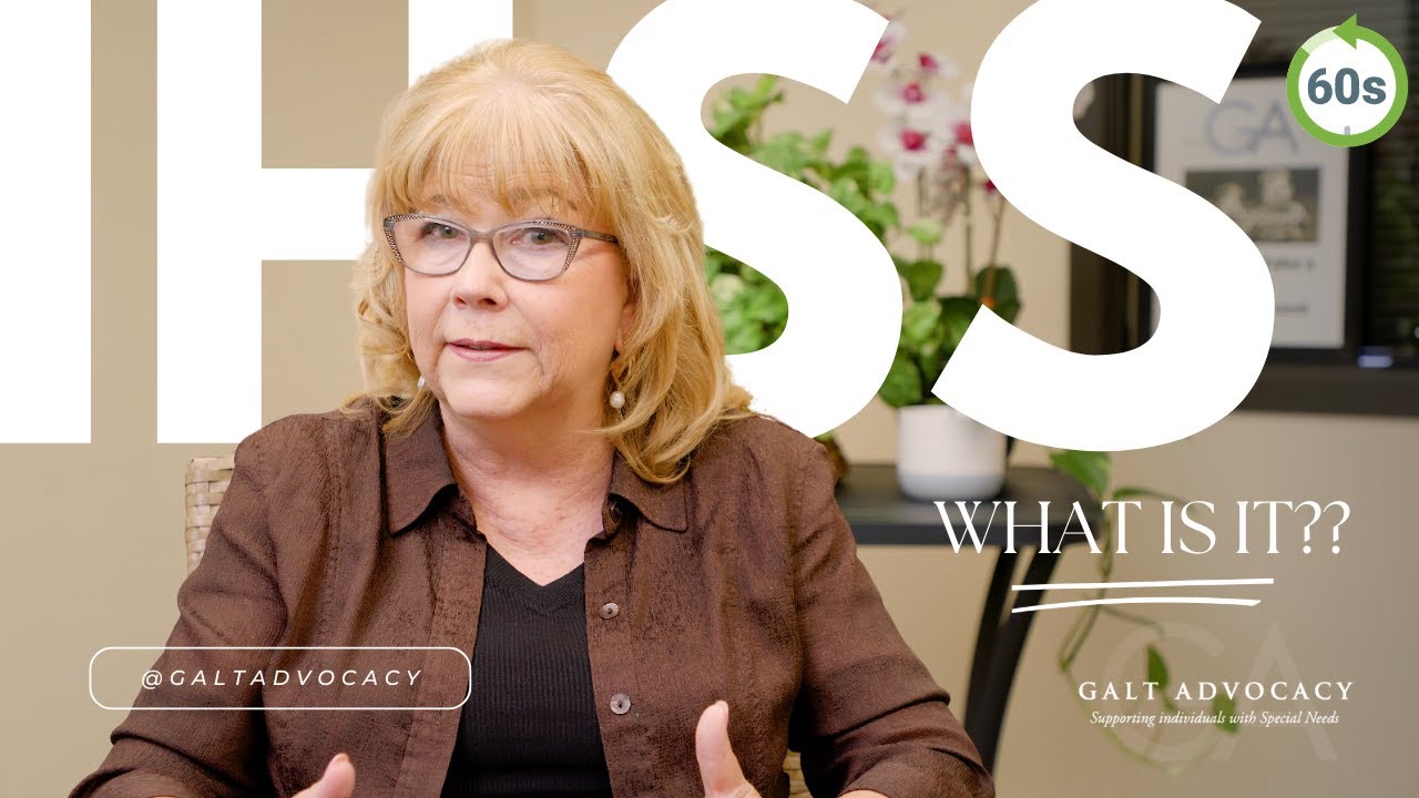 What is IHSS? | Understanding In-Home Supportive Services #IHSS #SpecialNeeds #California