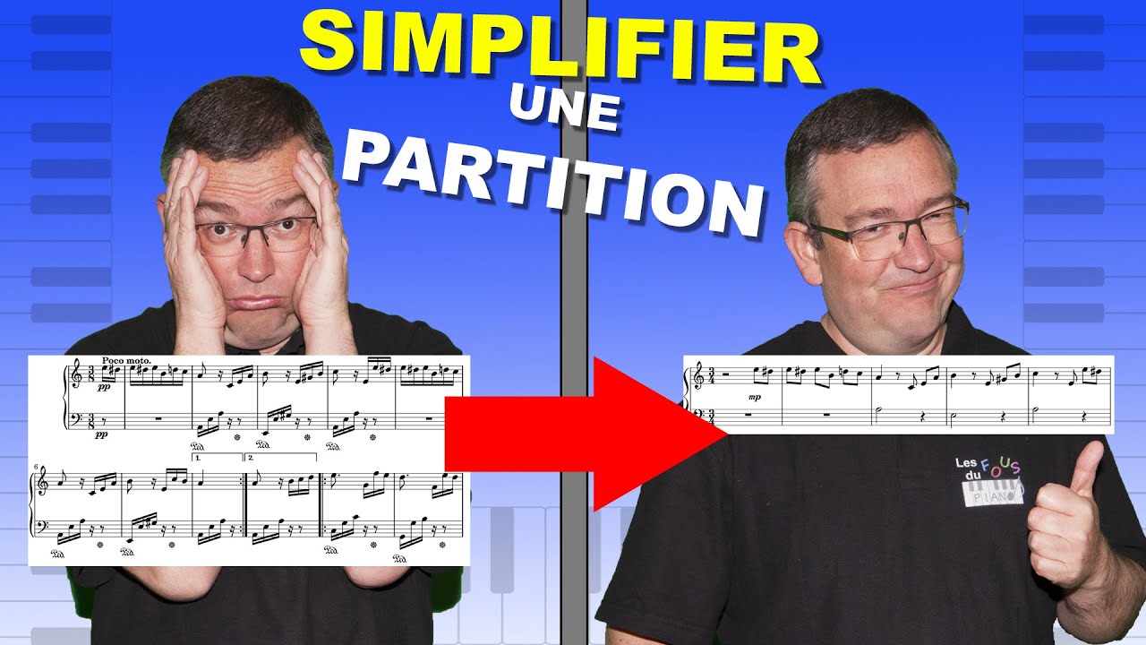 Comment Simplifier une Partition de Piano Trop Complexe ?