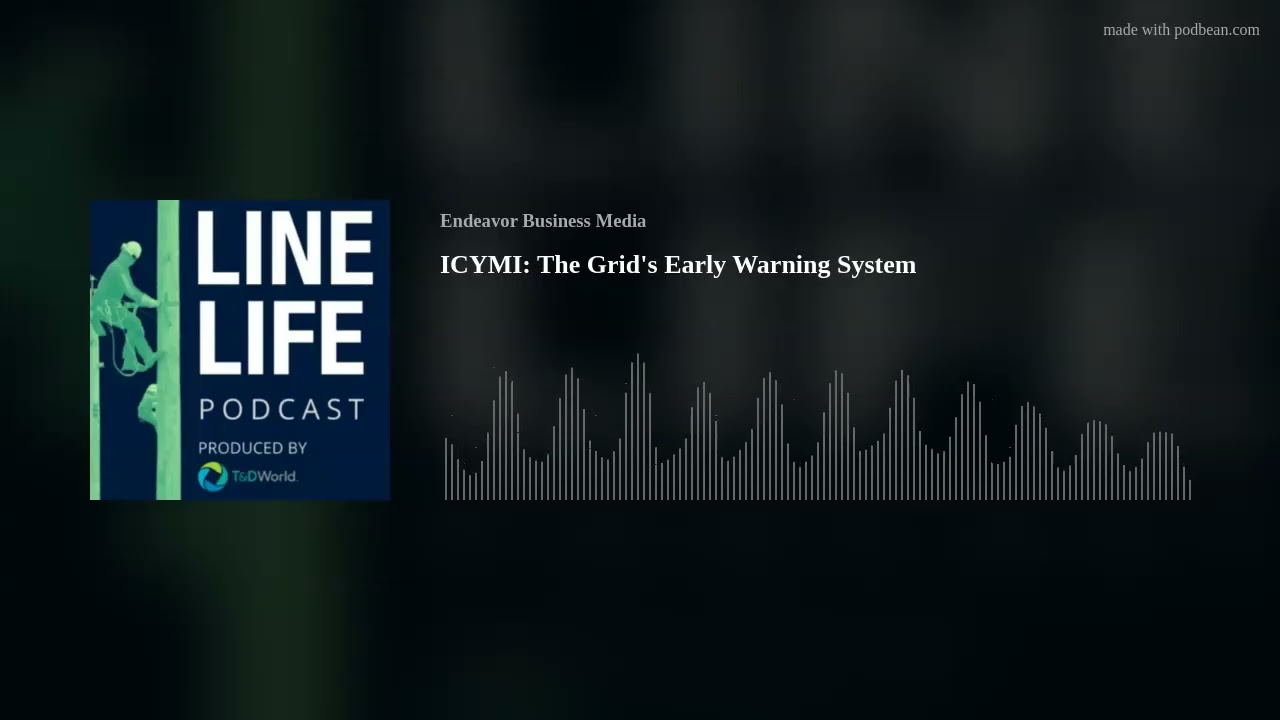 ICYMI: The Grid's Early Warning System