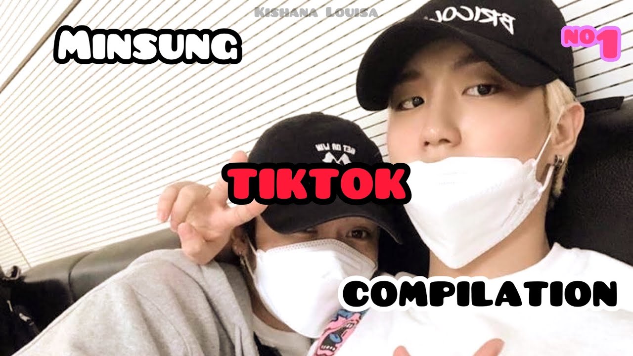 My Favorite MinSung TikToks #1