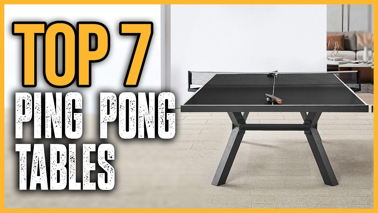 Top 7 Best Ping Pong Tables 2025