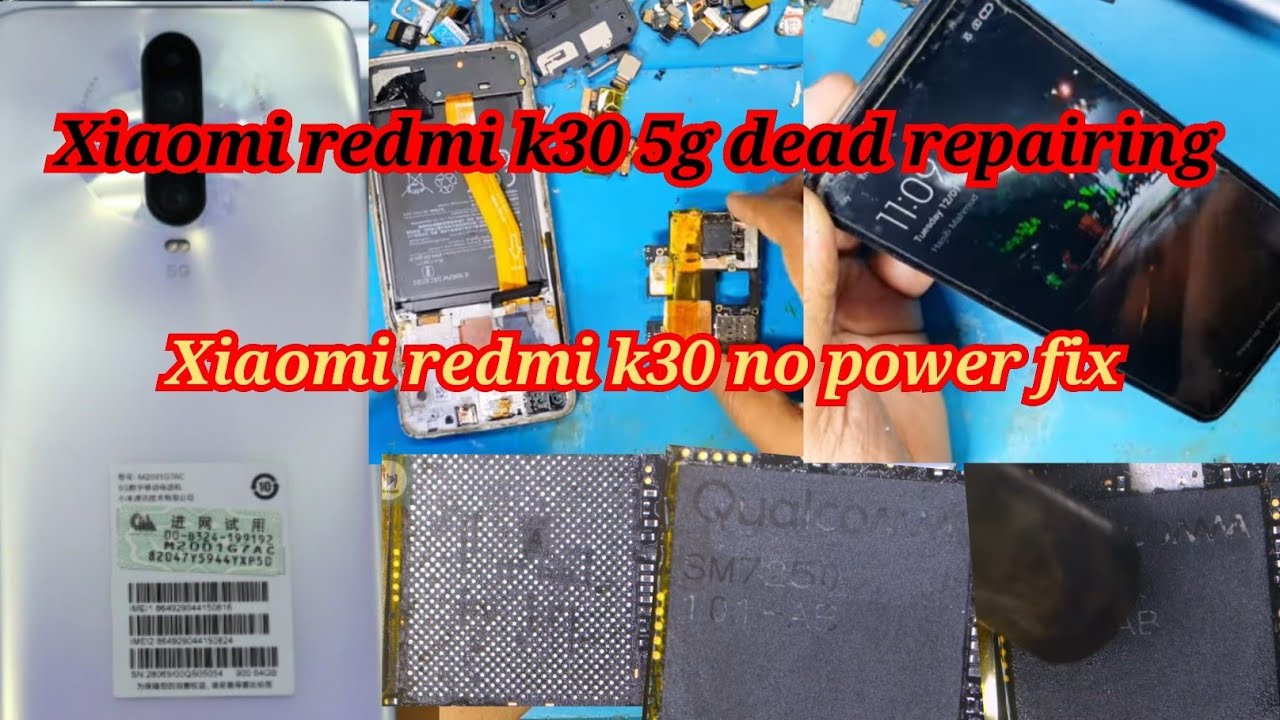 Xiaomi redmi k30 g5 No Power dead repairing fix || how to Xiaomi redmi k30 g5 dead fix