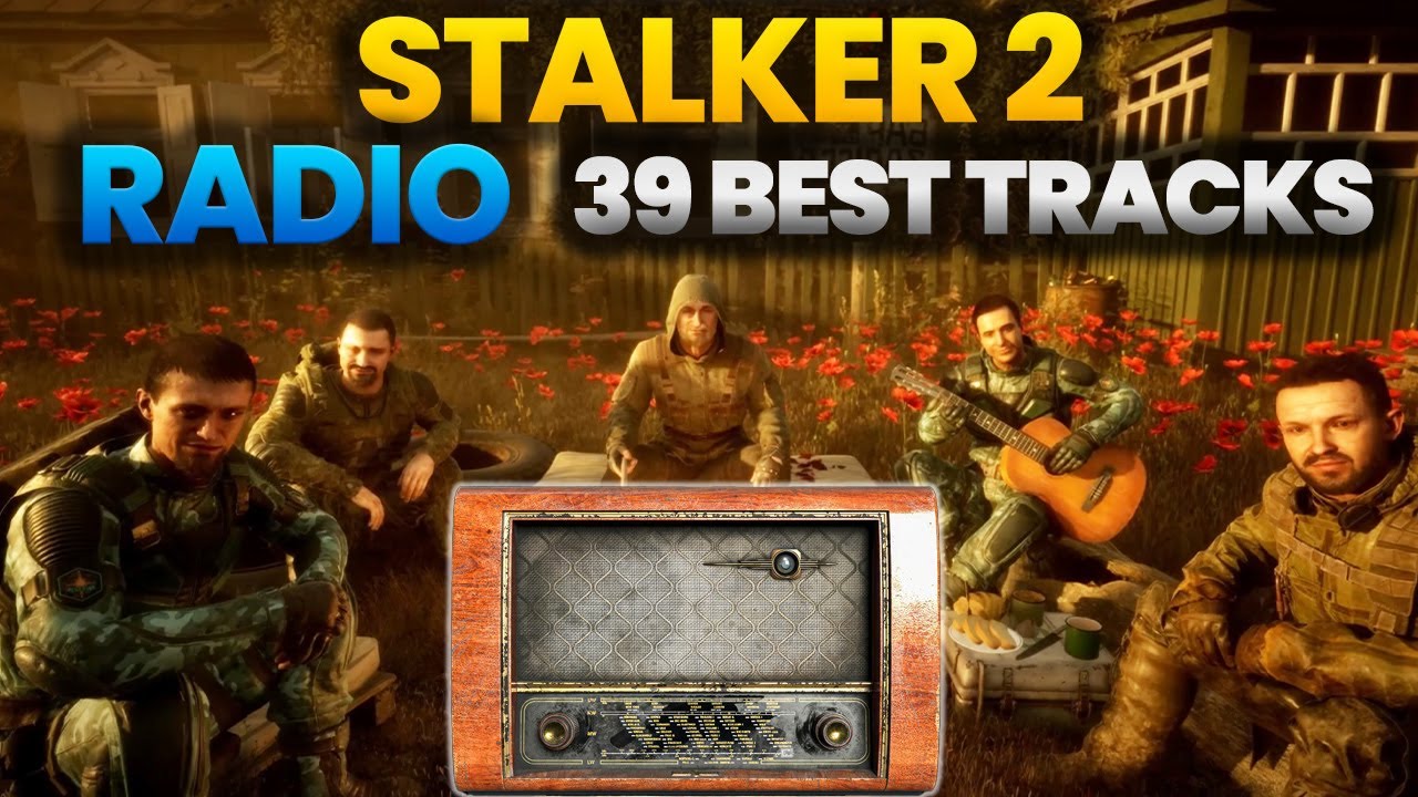 STALKER 2  OST -  Radio Music | Best Songs | High Quality