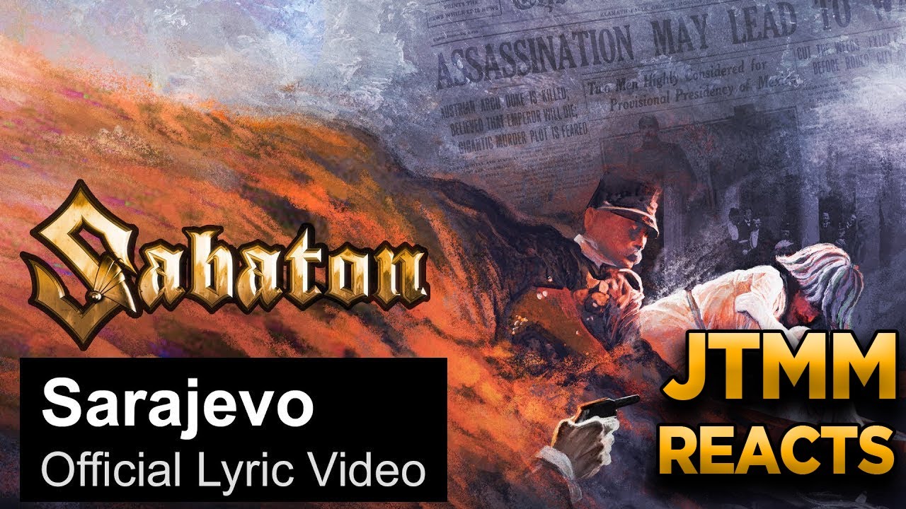 Lyricist Reacts to Sabaton - Sarajevo - JTMM Reacts