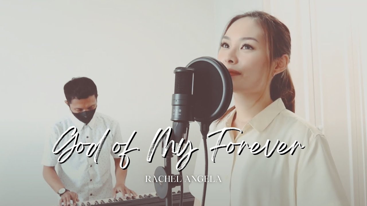 God of My Forever - Rachel Angela