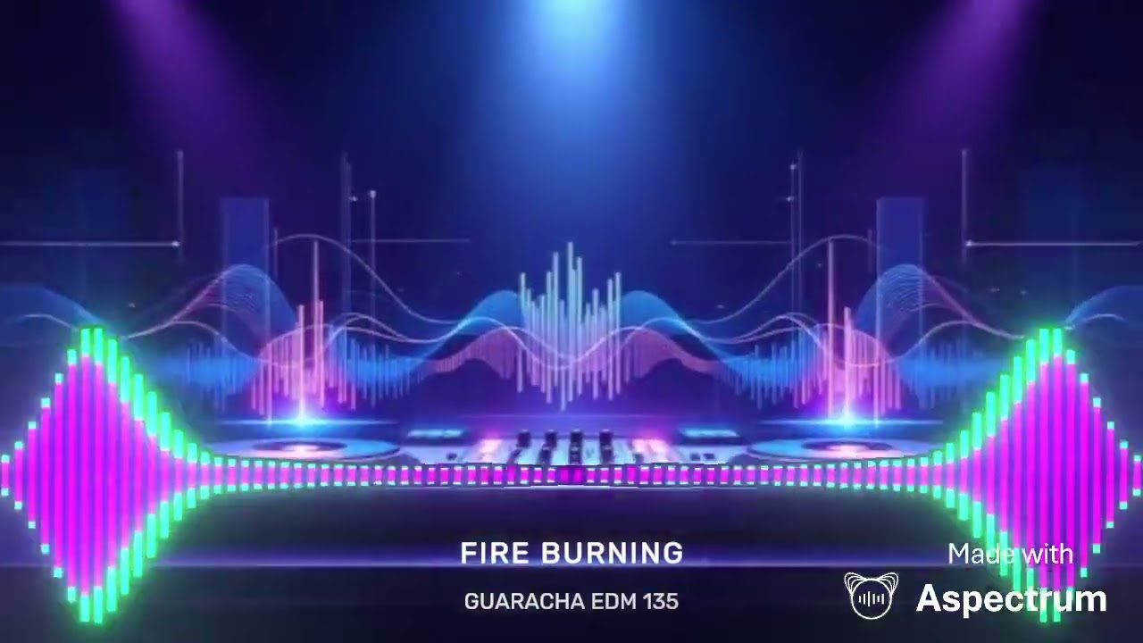 FIRE BURNING - GUARACHA EDM 135BPM