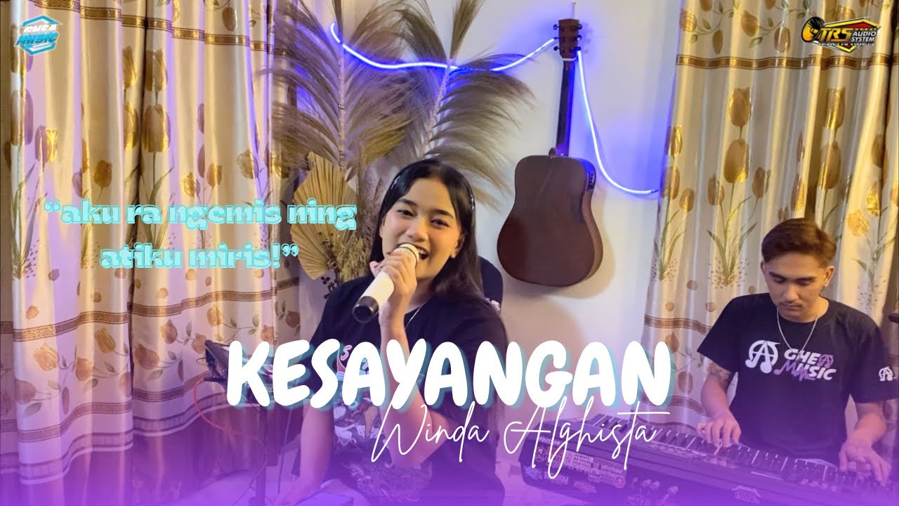 KESAYANGAN - Winda Alghista || Aku Ra Ngemis Ning Atiku Miris || Ghea Music - TRS Audio