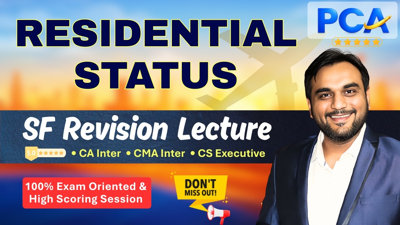 Residential Status - Revision | CA Pranav Chandak #cainterdt #cmainterdt #capranavchandak