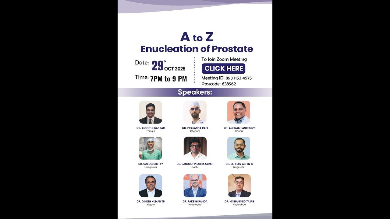 A to Z Webinar on Enucleation of Prostate
