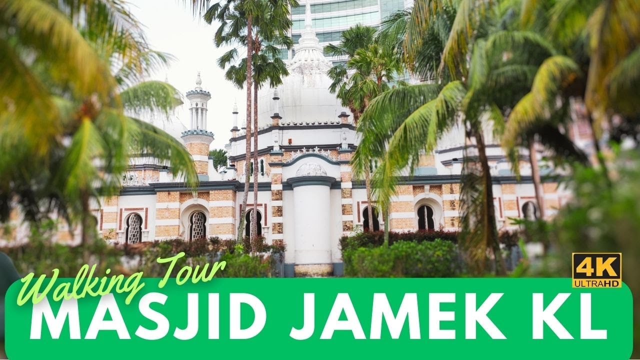 [4K] MASJID JAMEK KUALA LUMPUR | Walking tour of this majestic heritage mosque in KL