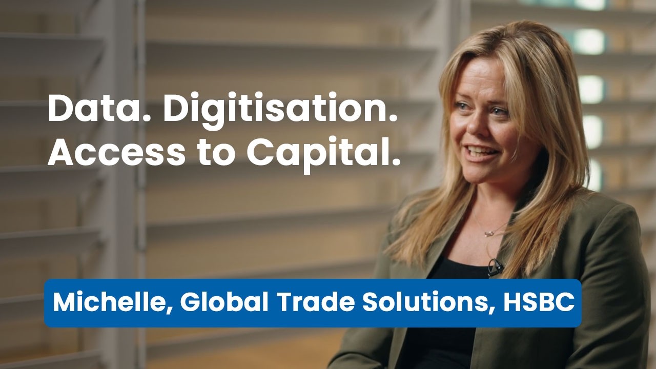 Driving Innovation in SME Finance | HSBC on Data, Digitisation and the Future of Working Capital