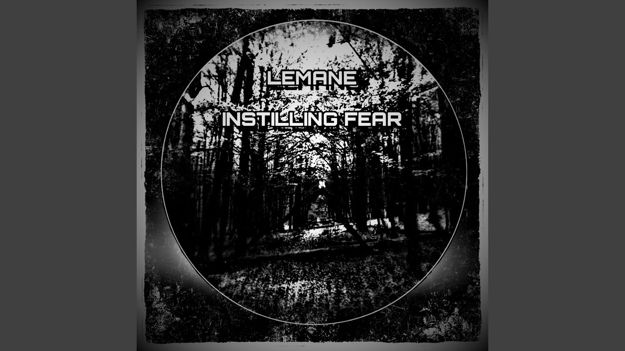 Instilling Fear