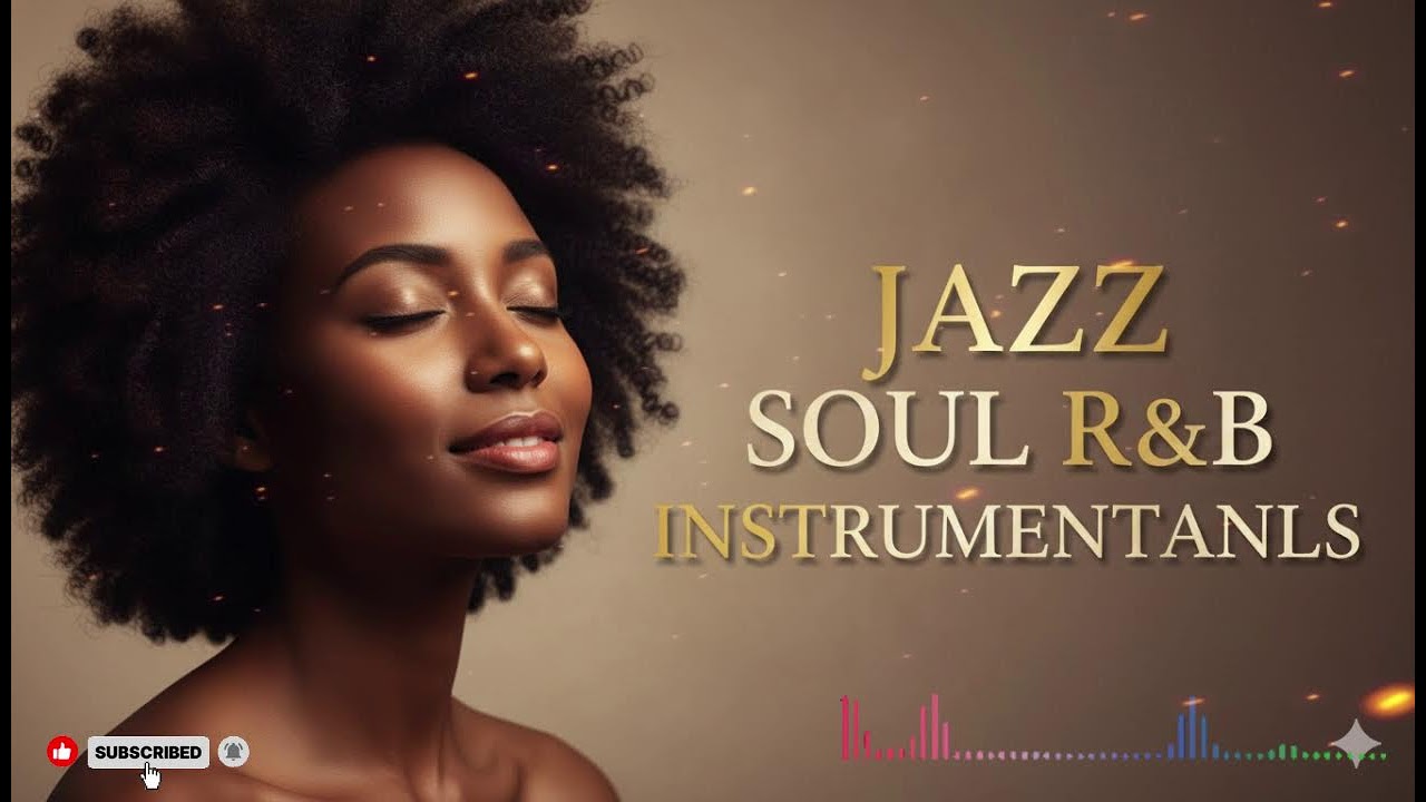 Smooth Jazz & Soulful R&B Instrumentals | Relaxing Chill Music for Peaceful Moments
