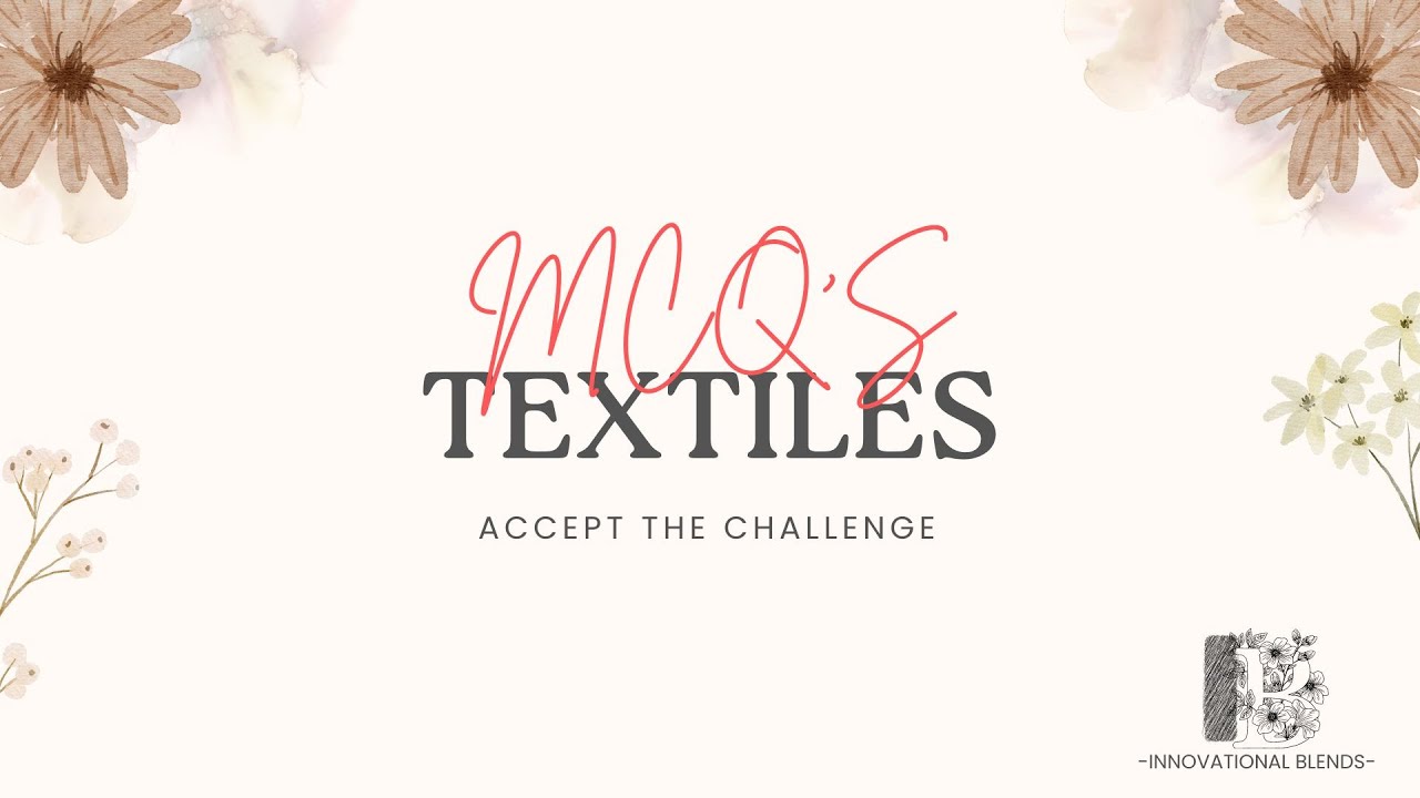 20 Textile and clothing MCQ's l Test your knowledge