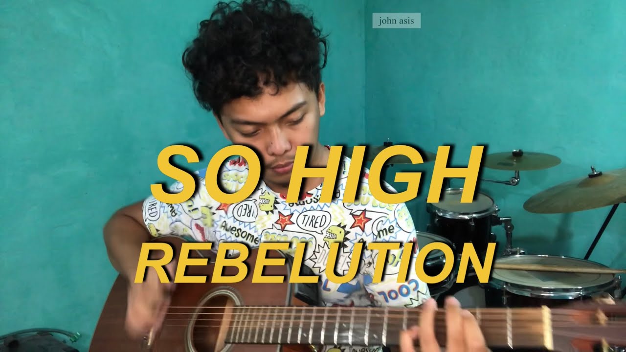 So High ~ Rebelution Acoustic Cover
