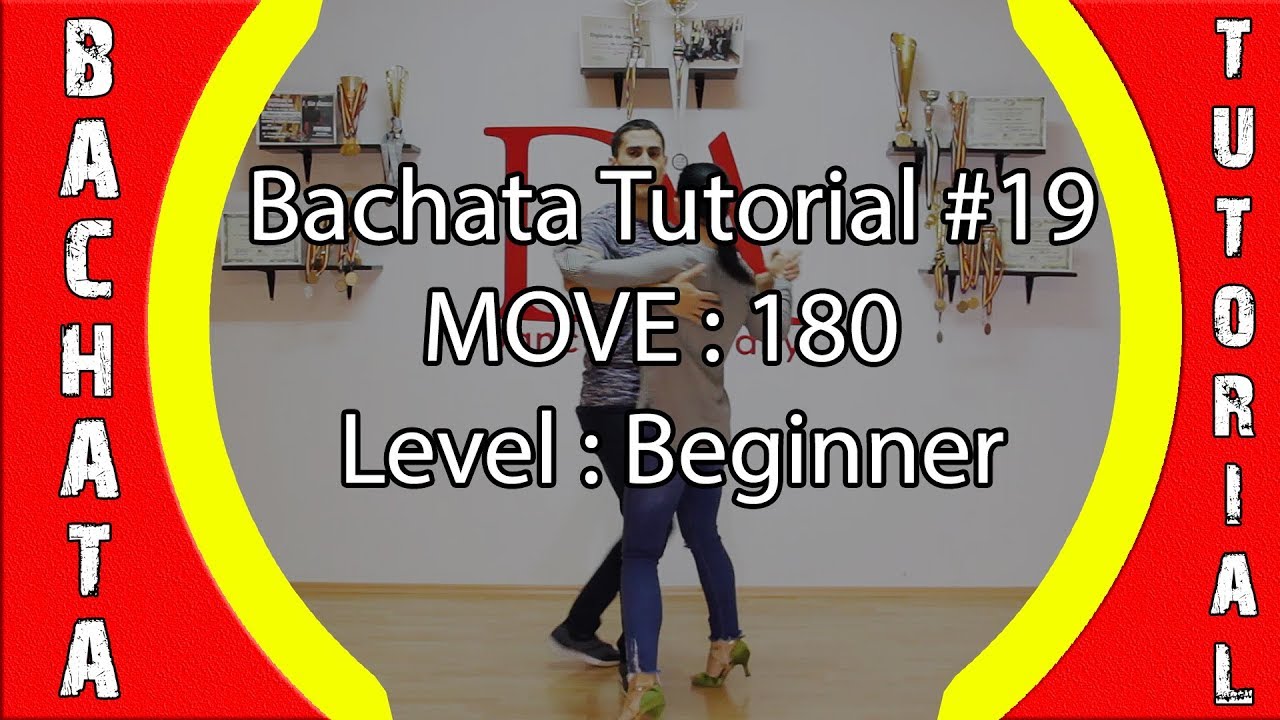 Beginner Bachata Tutorial #19 : 180 & 360 (part I) | by Marius&Elena