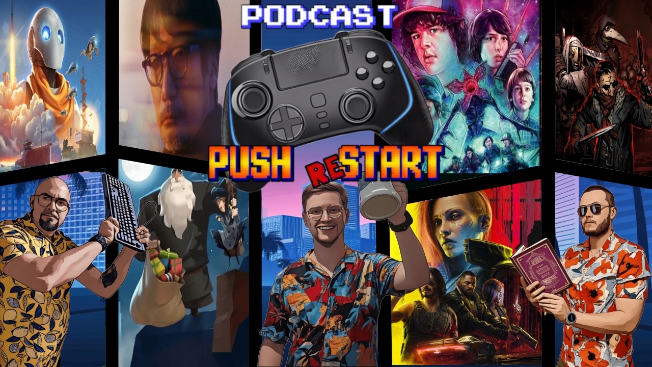Push reSTART #37 - Darkest Dungeon, Cyberpunk i Stranger Things
