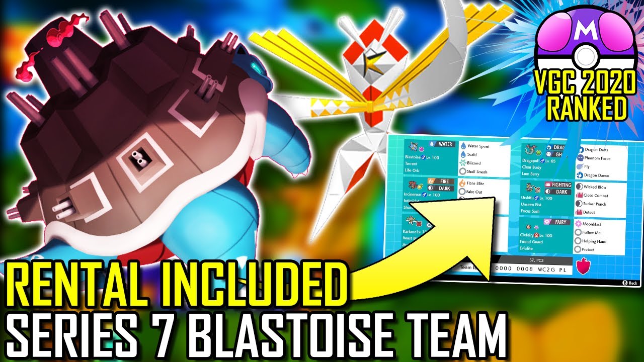 SERIES 7 BLASTOISE TEAM | VGC 2021 | Pok&eacute;mon Sword & Shield - Pok&eacute;sports