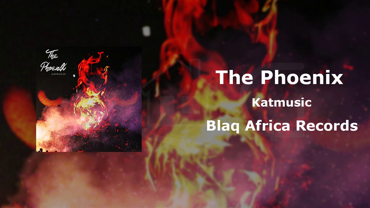 Katmusic - The Phoenix