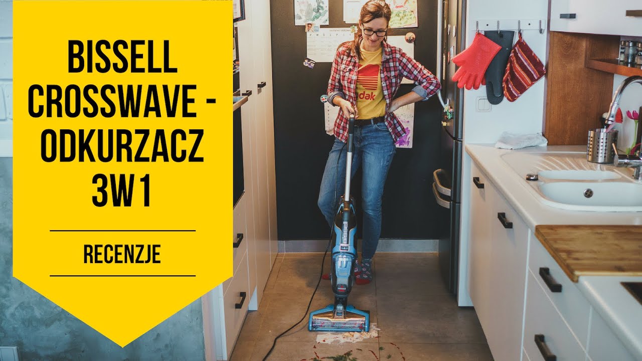BISSELL CrossWave - test i recenzja wielofunkcyjnego odkurzacza wodnego | RECENZJE