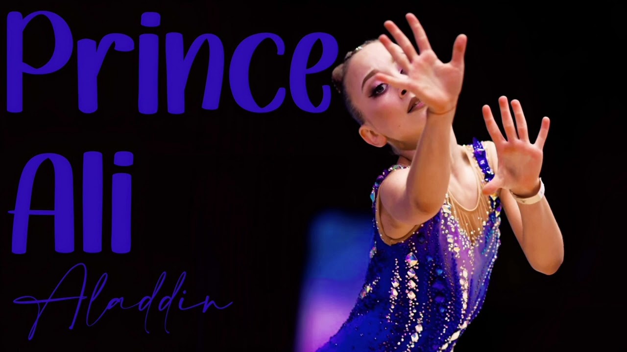 Prince Ali - Aladdin the Movie / Music for RG rhythmic gymnastics #156