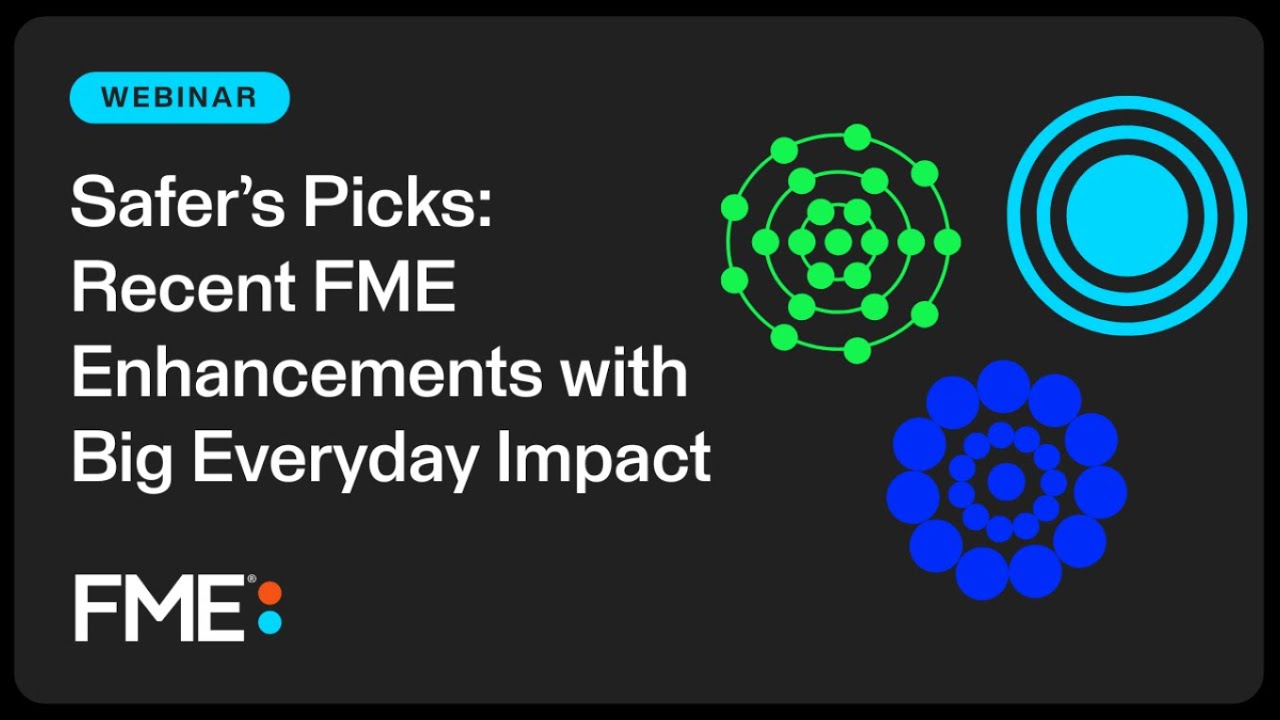 Safer’s Picks: Recent FME Enhancements with Big Everyday Impact