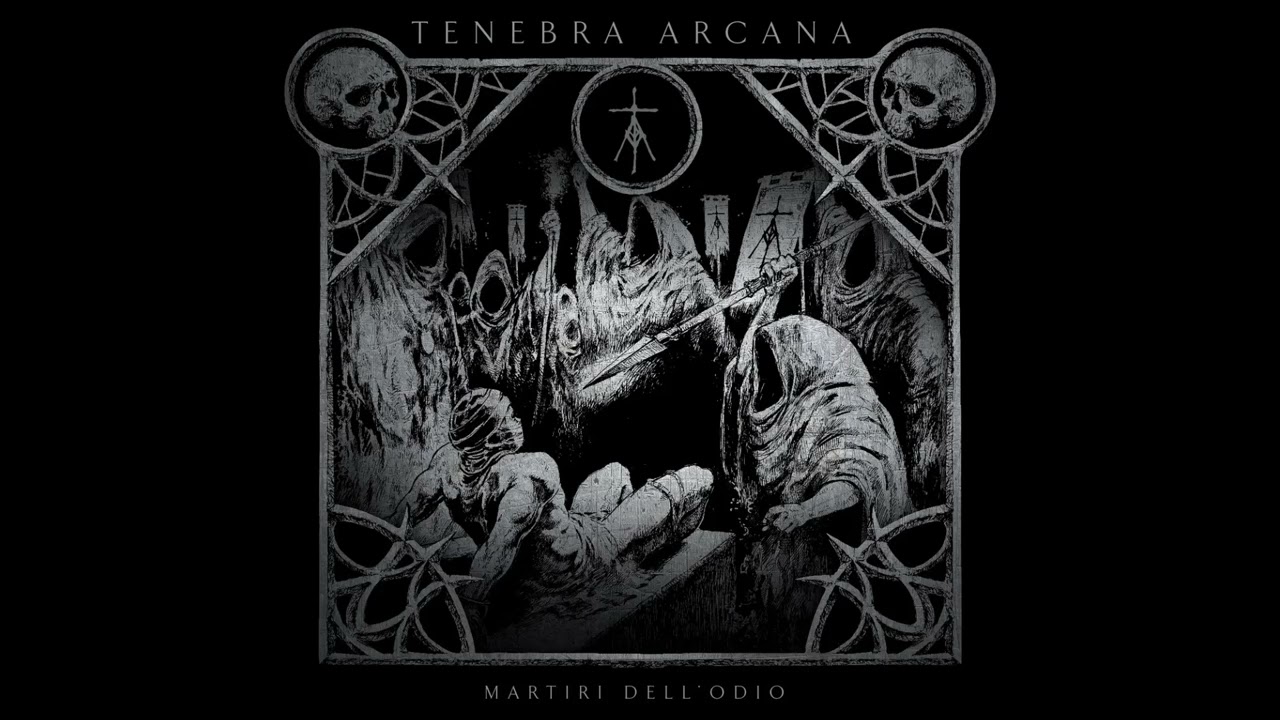 Tenebra Arcana - Martiri dell'odio (Full Album)