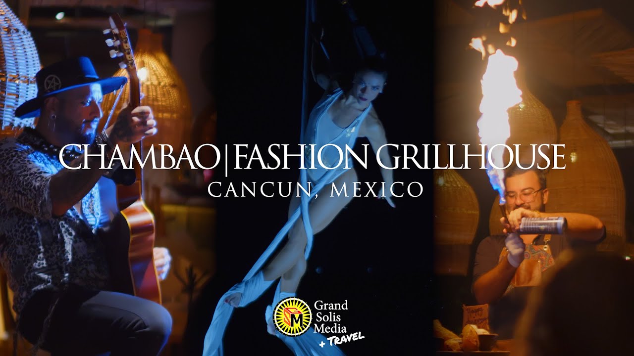 CHAMBAO 2024 | Fashion Grill House | Cancun Mexico | Full Experience | Live Guitarist & Aerial Dance