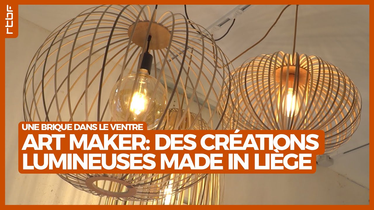 Art Maker : des créations lumineuses Made in Liège | Une brique dans le ventre