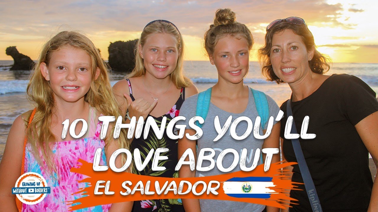 El Salvador - 10 Things You'll Love About This Country | 90+ Countries with 3 Kids