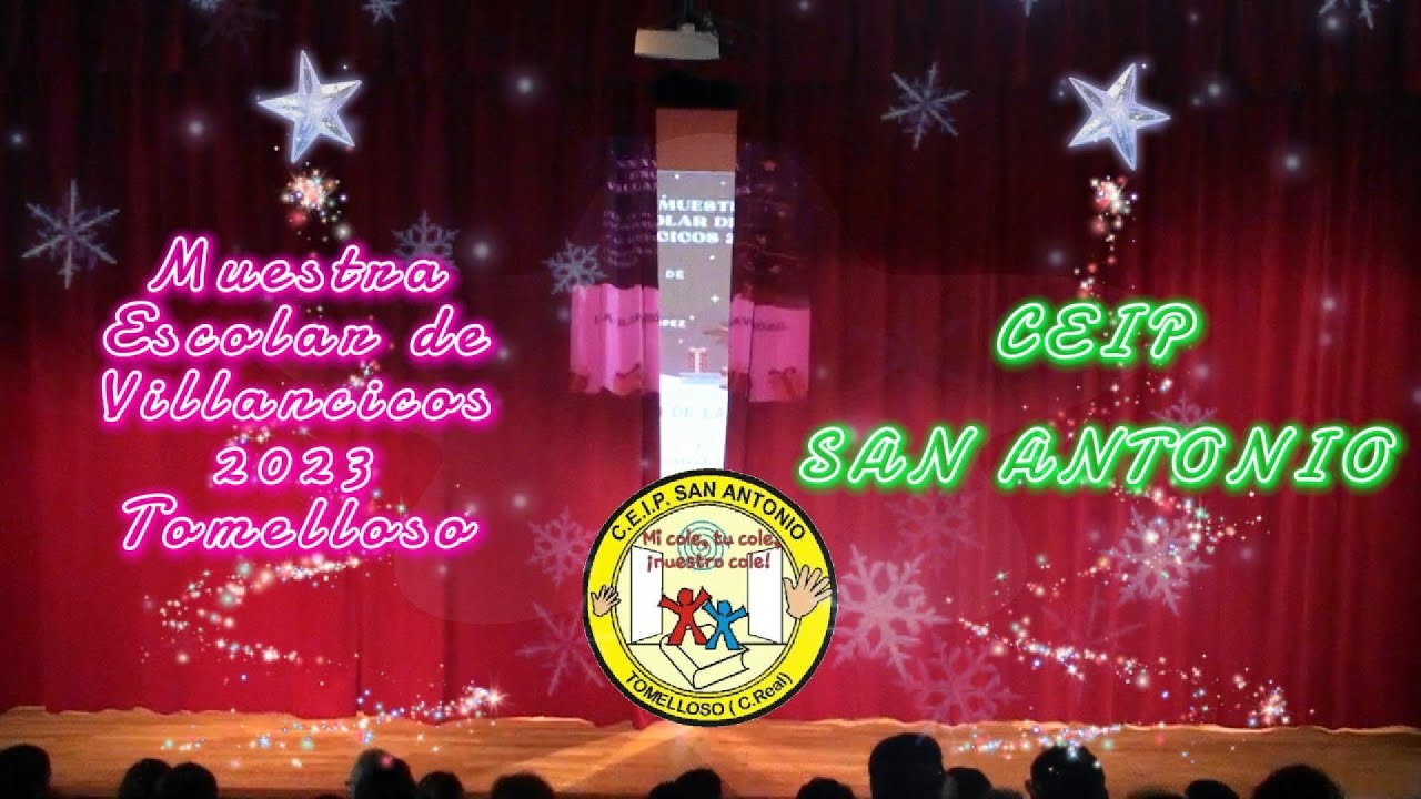 Navidad 2023 - Muestra Local de Villancicos Auditorio - CEIP CdA San Antonio - Tomelloso