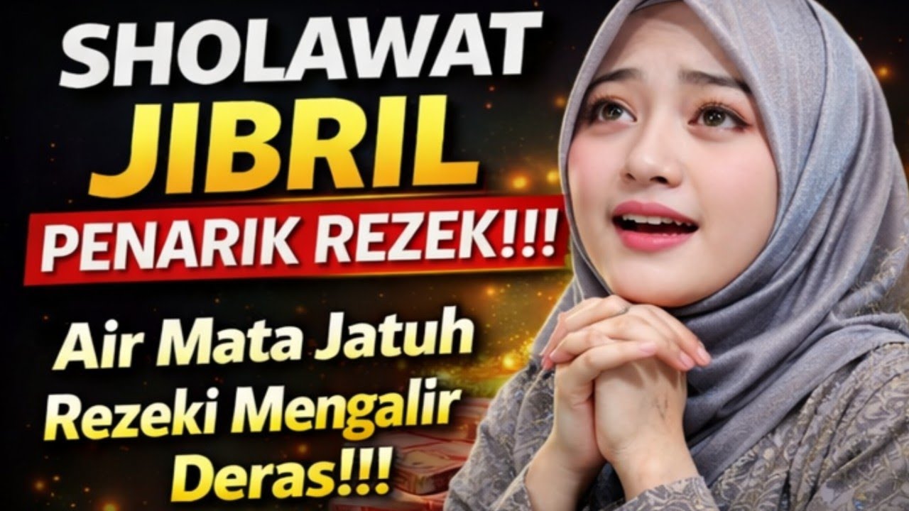 Saat Rezeki Terasa Menjauh dan Harapan Menipis | Sholawat Jibril Mustajab