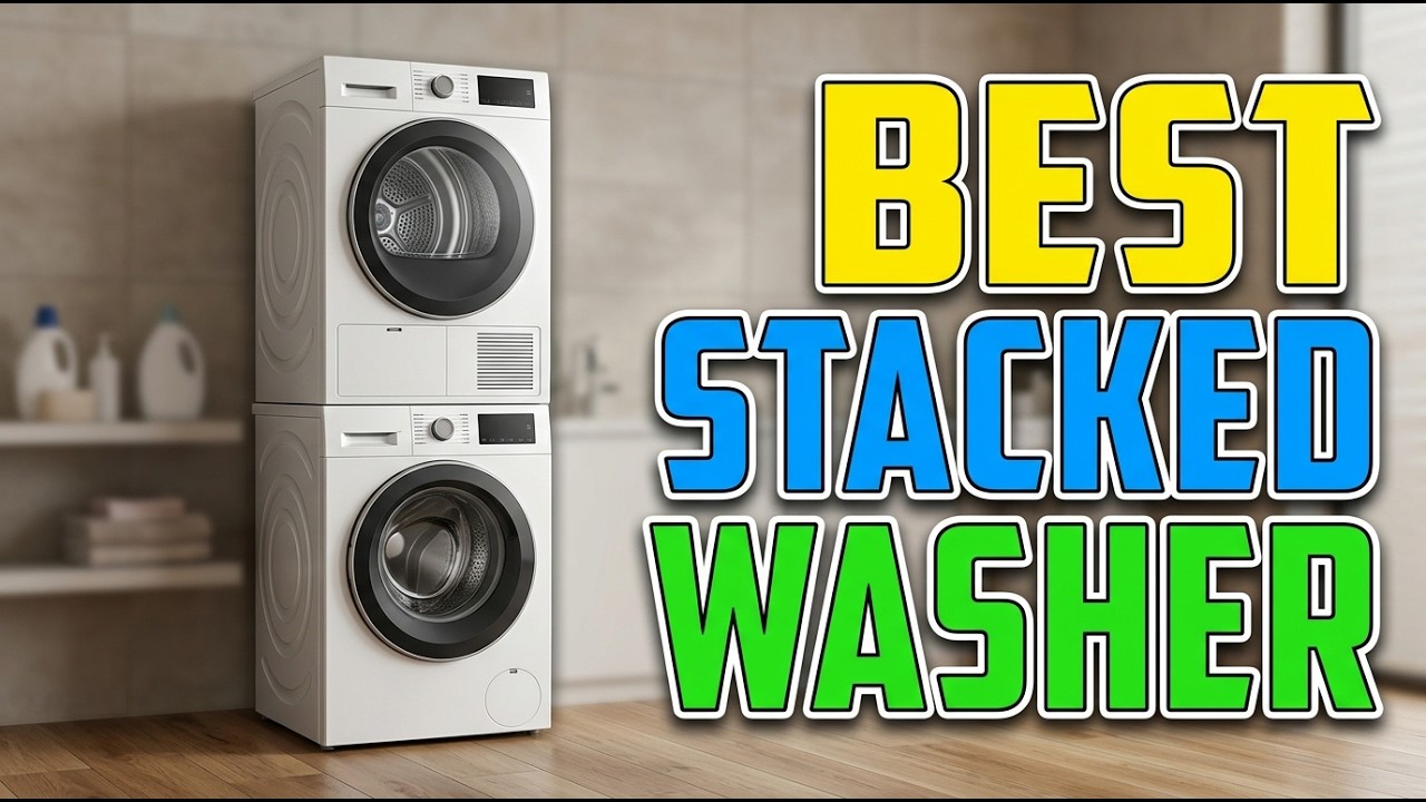 TOP 5 Best Stacked Washer Dryer 2026