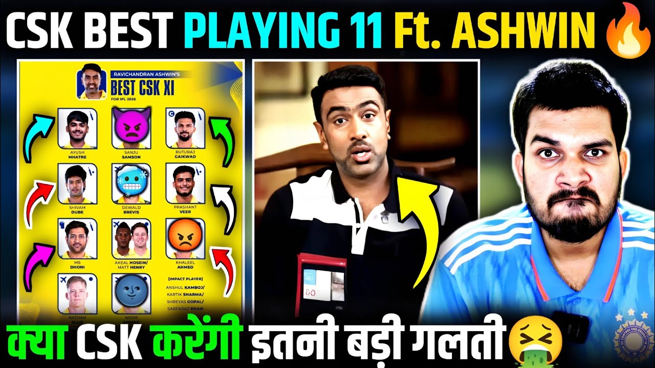 CSK BEST PLAYING 11 BY ASHWIN ANNA🔥| YE TEAM TO HAREGI😱. #csk #ipl2026