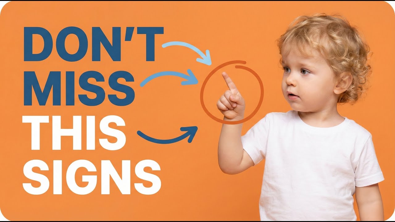 10 Red Flags of Developmental Delays Parents Commonly Miss