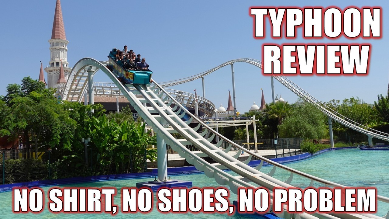 Обзор Typhoon, горки Land of Legends Intamin Water Coaster | Без рубашки, без обуви, без проблем