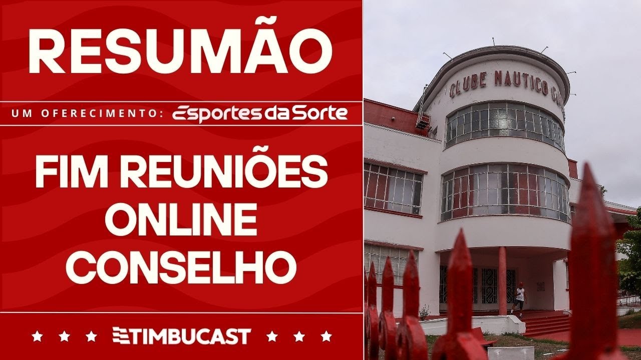 RESUMÃO - Fim das reuniões online no Conselho e detalhes sobre a cota de TV da Série B