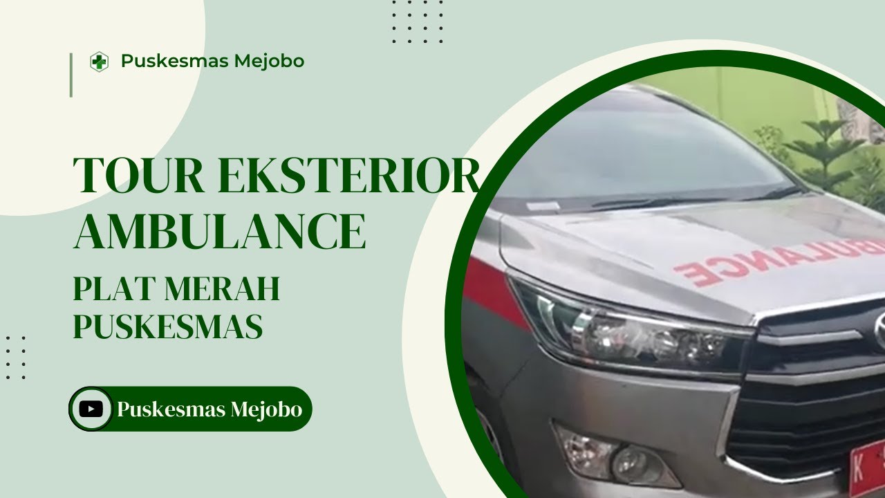 Mobil Ambulance pelat merah Kijang Innova!Tour Eksterior mobil Puskesmas Mejobo