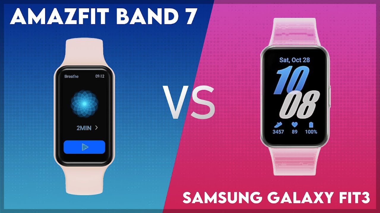 Amazfit Band 7 vs Samsung Galaxy Fit3 Comparison
